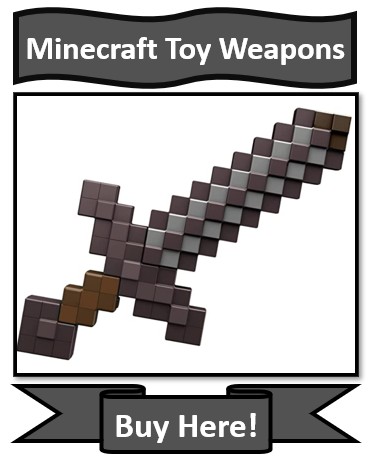 Minecraft Toy Weapons - Best Minecraft Toys